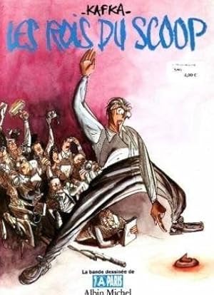 Les rois du scoop / la bande dessinée de