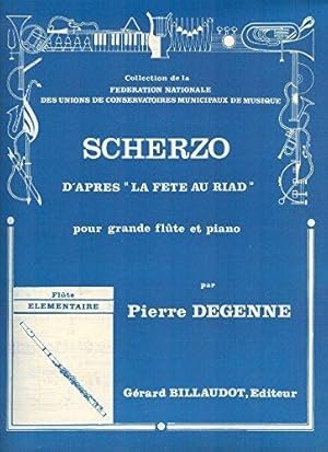 Partitions classique BILLAUDOT DEGENNE PIERRE - SCHERZO D'APRES LA FETE AU RIAD - FLUTE ET PIANO ...