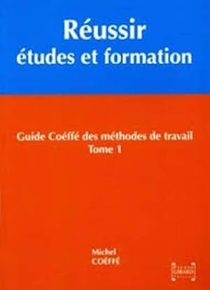 Guide Co_ff_ des m_thodes de travail tome 1