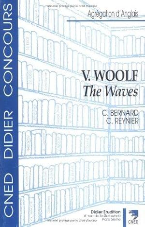 Virginia Woolf : The Waves