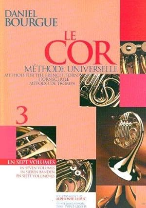 Daniel Bourgue: le Cor Methode Universelle - Vol. 3