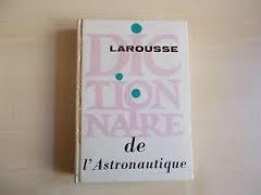 Dictionnaire de l'astronautique