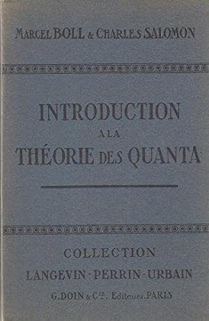 Introduction a la th_orie des quanta