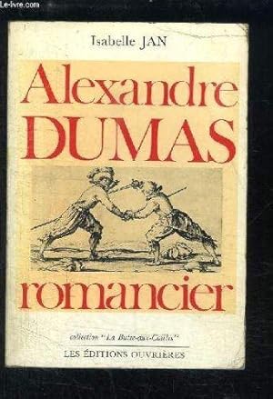 Alexandre Dumas, romancier.