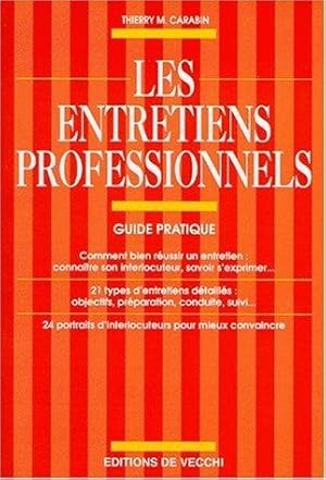 LES ENTRETIENS PROFESSIONNELS. Guide pratique