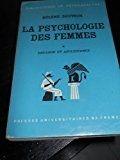 La psychologie des femmes * Enfance et adolescence