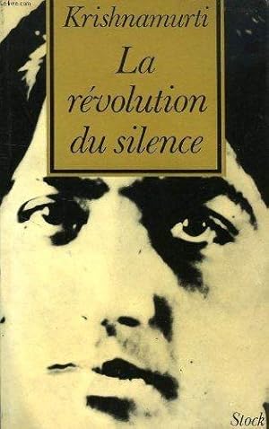 LA REVOLUTION DU SILENCE