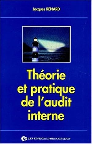 THEORIE ET PRATIQUE DE L'AUDIT INTERNE. 2_me _dition 1997