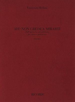 La Sonnambula: Ah! Non Credea Mirarti