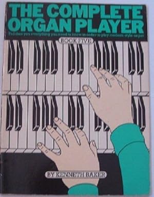 Complete Organ Player: Book Five