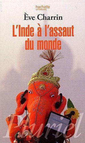 L'Inde _ l'assaut du monde