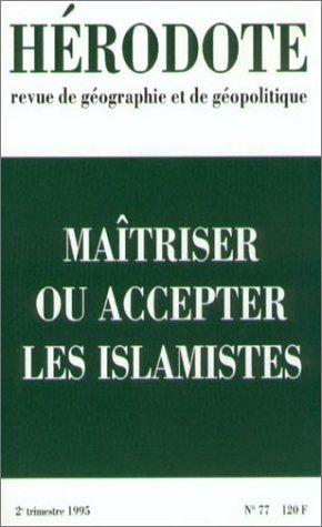 H_rodote n_ 77 : ma_triser ou accepter les islamismes