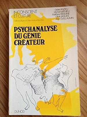 Psychanalyse du g_nie cr_ateur (Inconscient et culture)