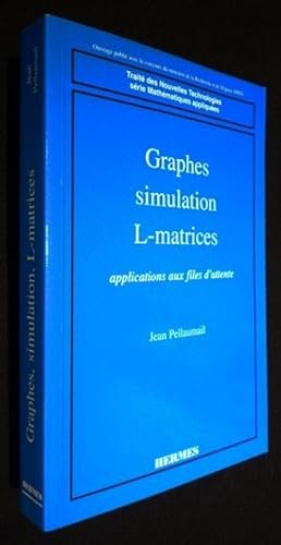 Graphes, simulation, L-matrices