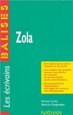 Zola : Grandes oeuvres, commentaires critiques, documents compl_mentaires