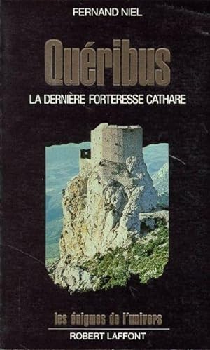 Qu_ribus : La derni_re forteresse cathare