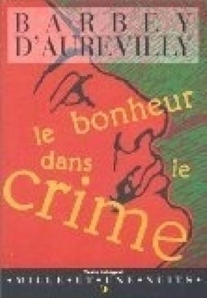 Le bonheur dans le crime