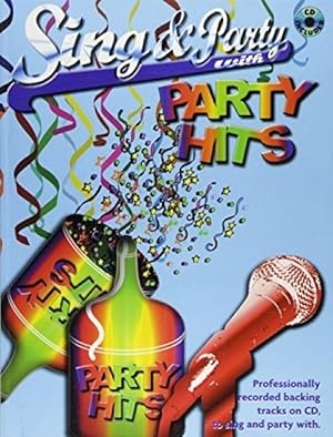 Sing and Party with Party Hits: (Piano, Vocal, Guitar)