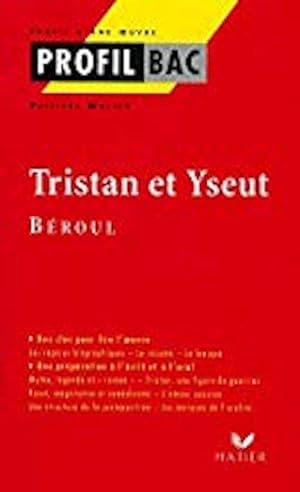 Tristan et Yseut. B_roul