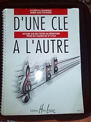 D'une cl_ _ l'autre - Lecture sur des textes du r_pertoire pour les classes de 2e cycle