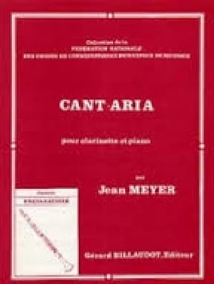 Partitions classique BILLAUDOT MEYER JEAN - CANT-ARIA - CLARINETTE ET PIANO Clarinette
