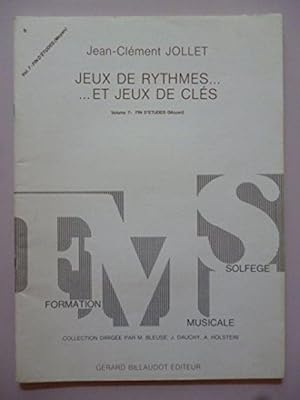 Jeux de rythmes et jeux de cl_s - Volume 7 - Fin d'_tudes (Moyen) [Partition].