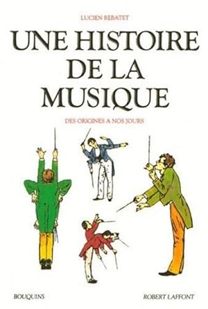 Une histoire de la musique : Des origines _ nos jours