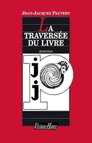 La Travers_e du livre : M_moires