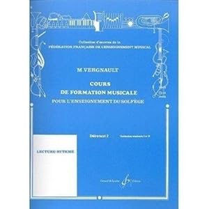 Michel VERGNAULT : COURS DE FORMATION MUSICALE - D_butant 2