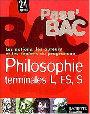 Pass'Bac : Philosophie, terminales L - ES - S (Fiches) by Collectif