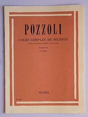 POZZOLI - Cours complet de solf_ge sans accompagnement de piano - 2_me volume.