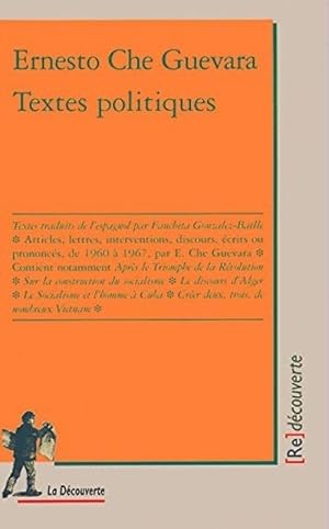 Textes politiques by GUEVARA, Ernesto Che; GONZALEZ-BATLLE, Fanchita