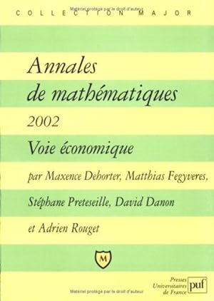 Annales de math_matiques 2002 : Voie Economique by Collectif; Preteseille, St.