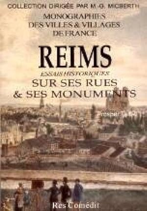 Reims. Essai Historique Sur Ses Rues et Ses Monuments by Prosper Tarbe