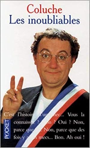 Les inoubliables by Coluche