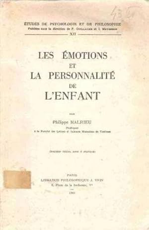 Les _motions et la personnalit_ de l'enfant [Broch_] by Malrieu Philippe