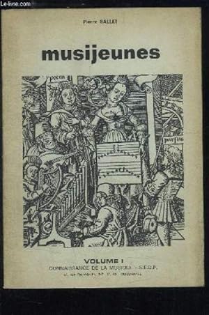 Musijeunes. Volume 1 [Broch_] by SALLET Pierre