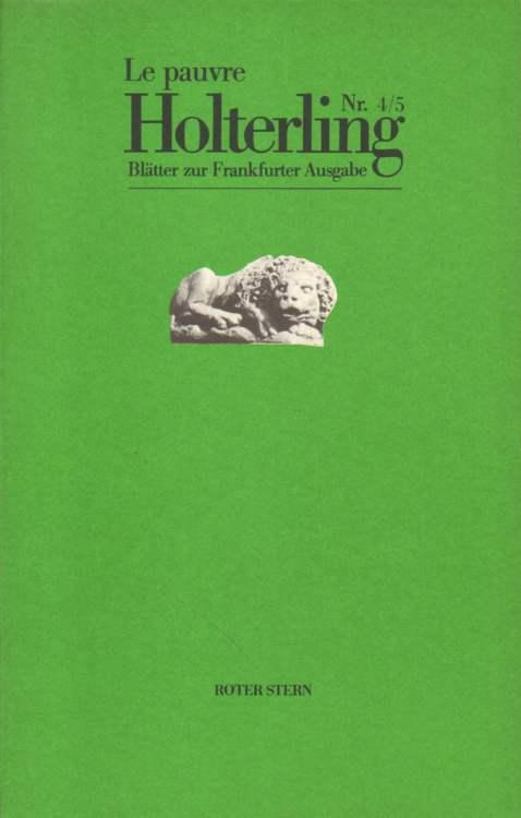 Le pauvre Holterling Nr. 4/5. Blätter zur Frankfurter Ausgabe
