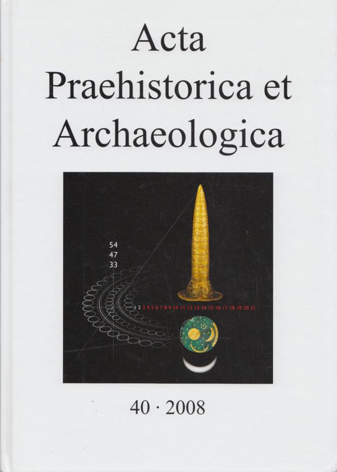 Acta Praehistorica et Archaeologica, Bd. 40