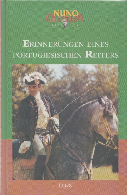 30 Jahre Aufzeichnungen /& Briefwechsel mit Maitre Nuno Oliveira NEU Olms Verlag