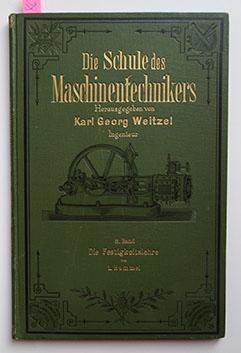 DIE SCHULE DES MASCHINENTECHNIKERS - 3 TITEL // rrr