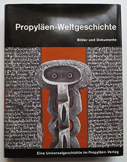 PROPYLÄEN-WELTGESCHICHTE - BAND: BILDER UND DOKUMENTE