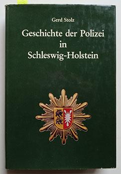 GESCHICHTE DER POLIZEI IN SCHLESWIG-HOLSTEIN - 2 TITEL // rrr