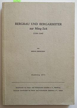 BERGBAU UND MITARBEITER ZUR MING-ZEIT (1368-1644)