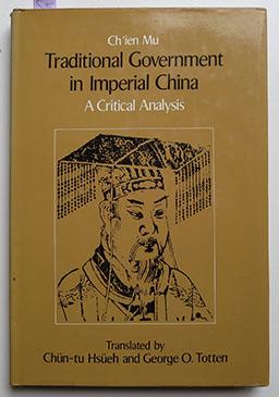 TRADTIONAL GOVERNMENT IN IMPERIAL CHINA - 3 TITEL
