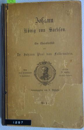 JOHANN - KÖNIG VON SACHSEN - 5 TITEL // rrr