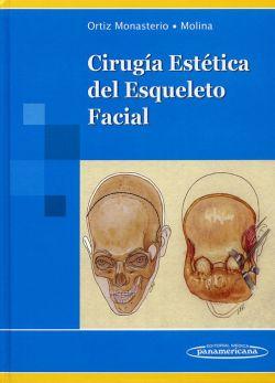 Cirugía Estética del Esqueleto Facial - Fernando Ortiz Monasterio