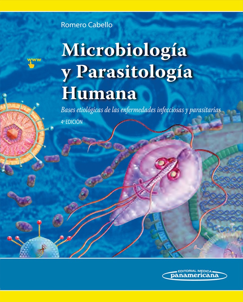 Microbiologia y parasitologia humana: Bases etiológicas de las enfermedades infecciosas y parasitarias