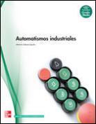 Automatismos industriales. Grado medio - Sabaca España, Mariano