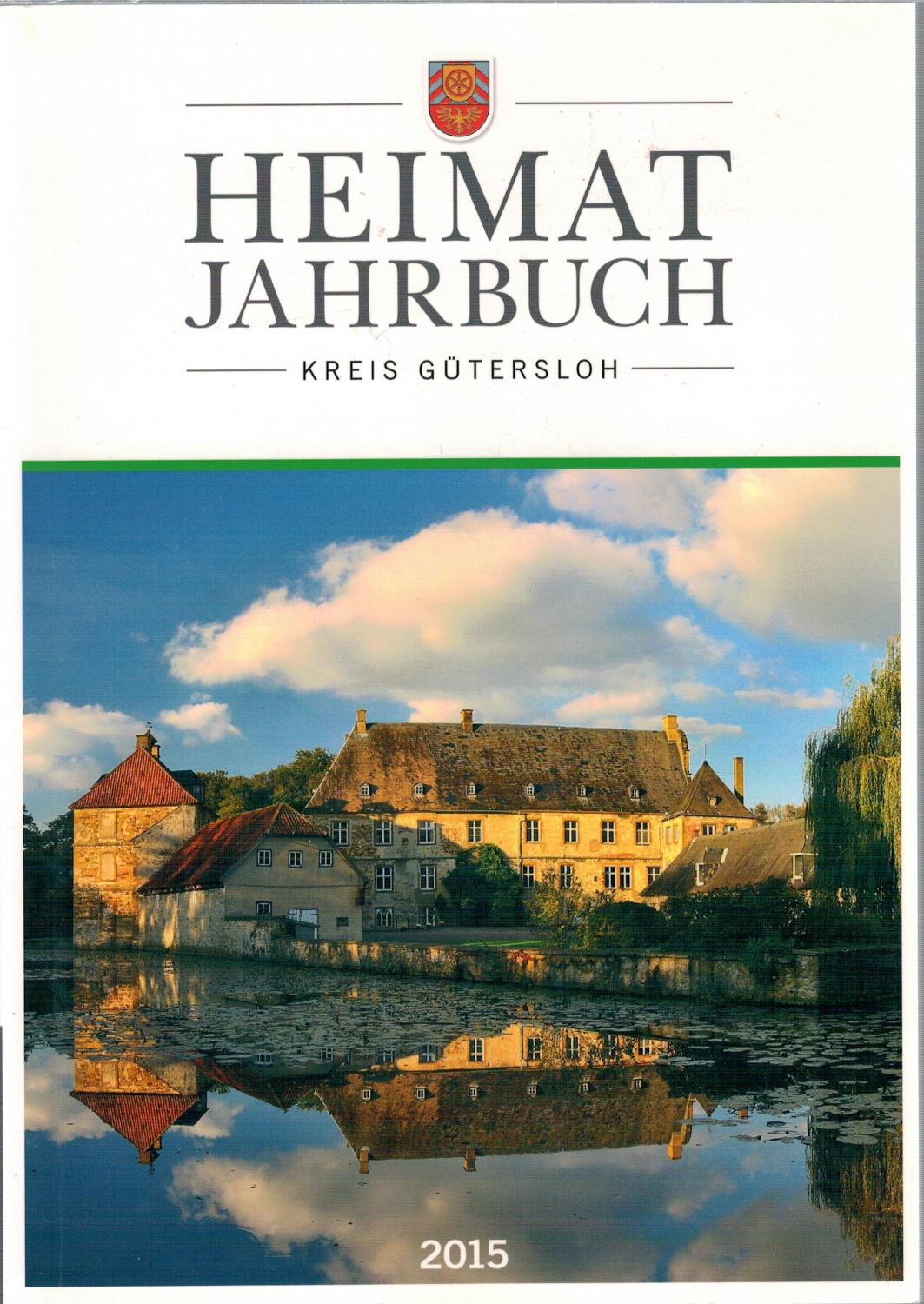 Heimatjahrbuch - Kreis Gütersloh 2015 - Kreis Gütersloh (Hrsg.)